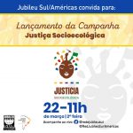 Jubileu Sul/Américas lança Campanha por Justiça Socioecológica