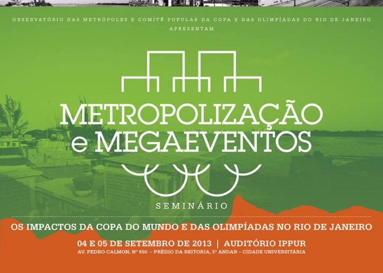 Read more about the article Seminário: Os megaeventos no Rio e seus impactos