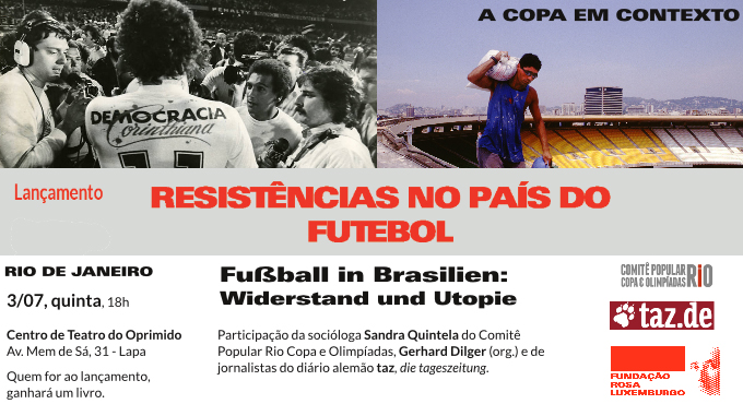 Read more about the article Livro – “Resistências no País do Futebol: A Copa em contexto”