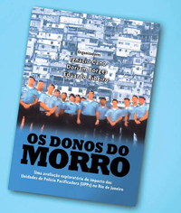 Read more about the article [NOTÍCIAS] Lançamento do Livro: “Os donos do Morro”
