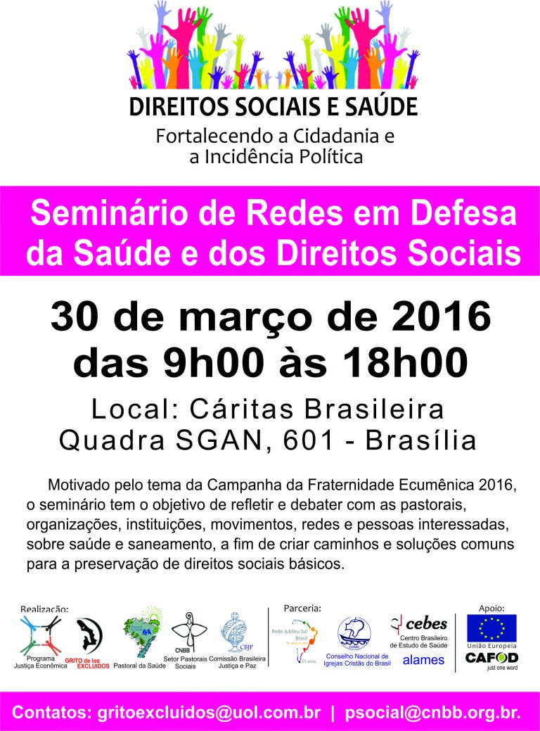 Read more about the article Seminário  debate defesa da saúde e dos direitos sociais em Brasília, no dia 30 de março