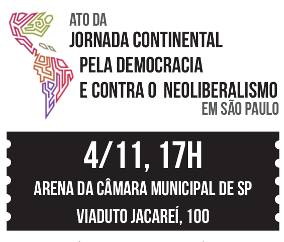 Read more about the article Organizações e movimentos sociais do Brasil organizam suas atividades no marco da “Jornada Continental pela Democracia e Contra o Neoliberalismo”