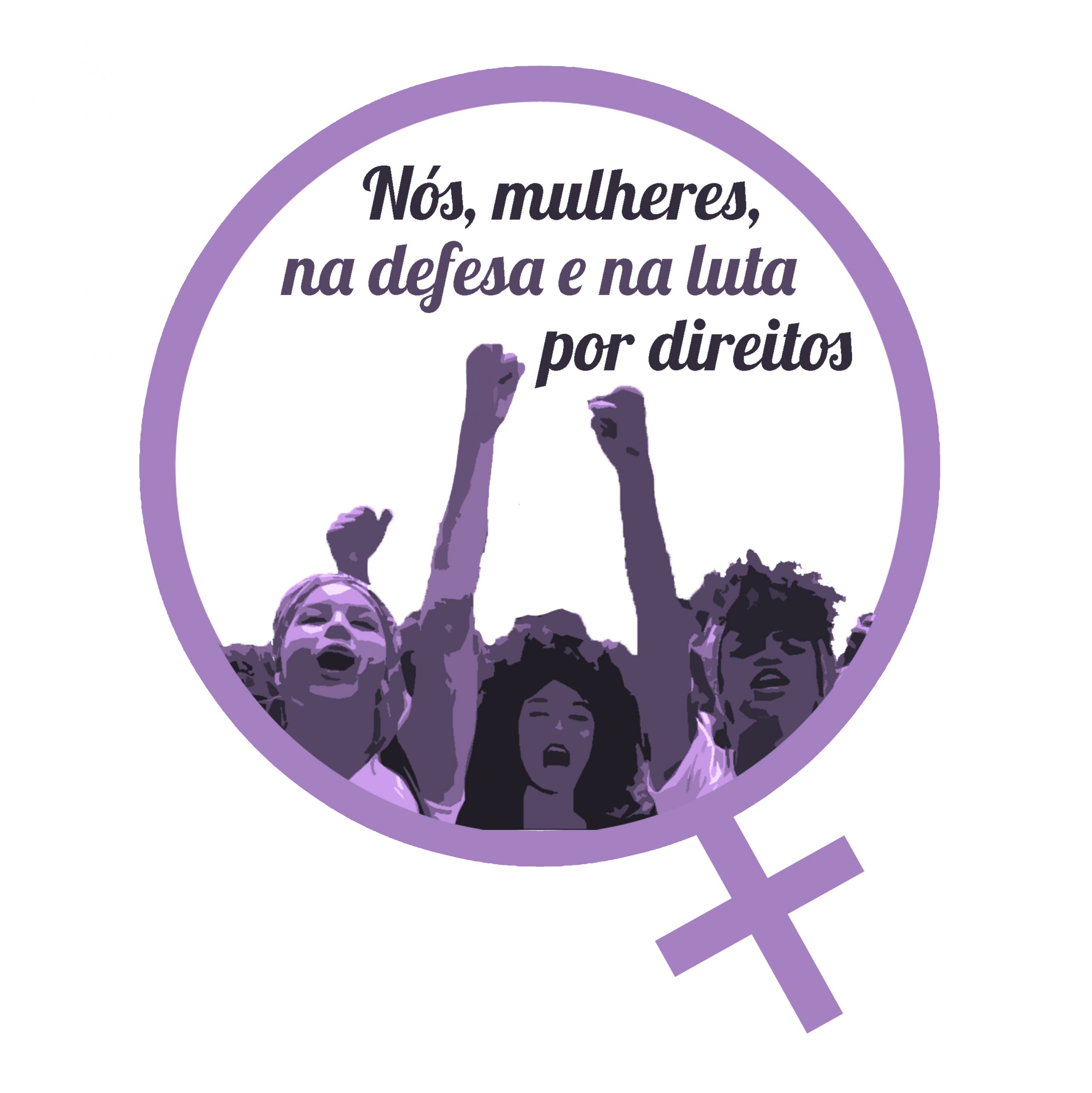 Leia mais sobre o artigo Projeto “Nós, mulheres, na defesa e na luta por direitos” presente no 8 de Março