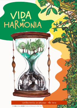Read more about the article Articulação Nacional pelos Direitos da Natureza – a Mãe Terra lança cartilha “Vida em Harmonia”