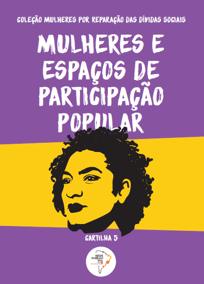 Read more about the article Cartilha 5: Mulheres e espaços de participação popular – 1ª Edição