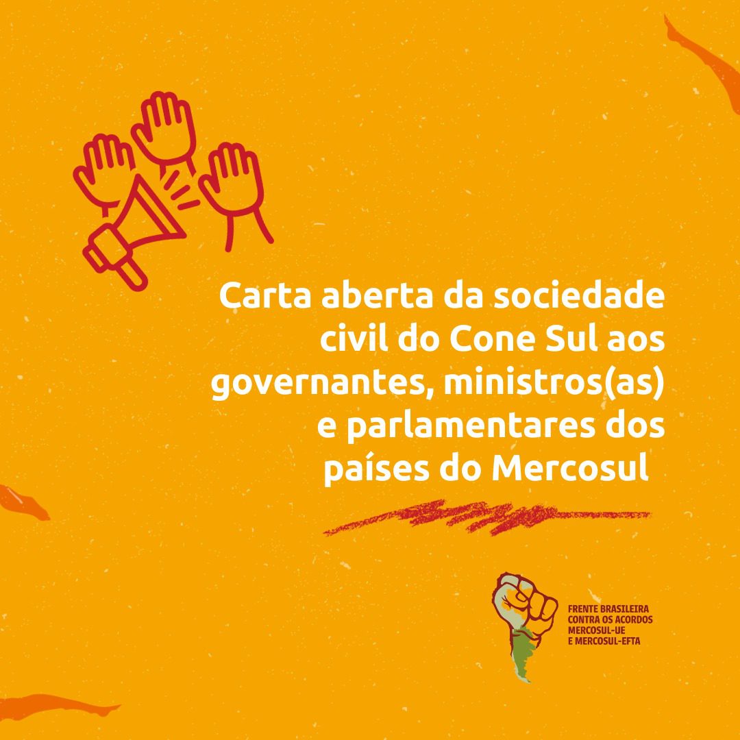 Read more about the article Frente Brasileira Conta o Acordo UE-Mercosul divulga Carta Aberta da Sociedade Civil do Cone Sul aos Governantes